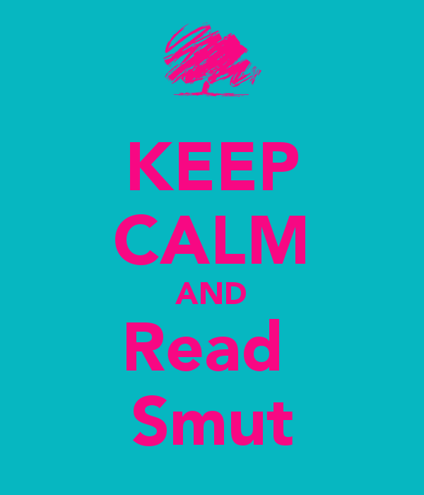 keep-calm-and-read-smut-8